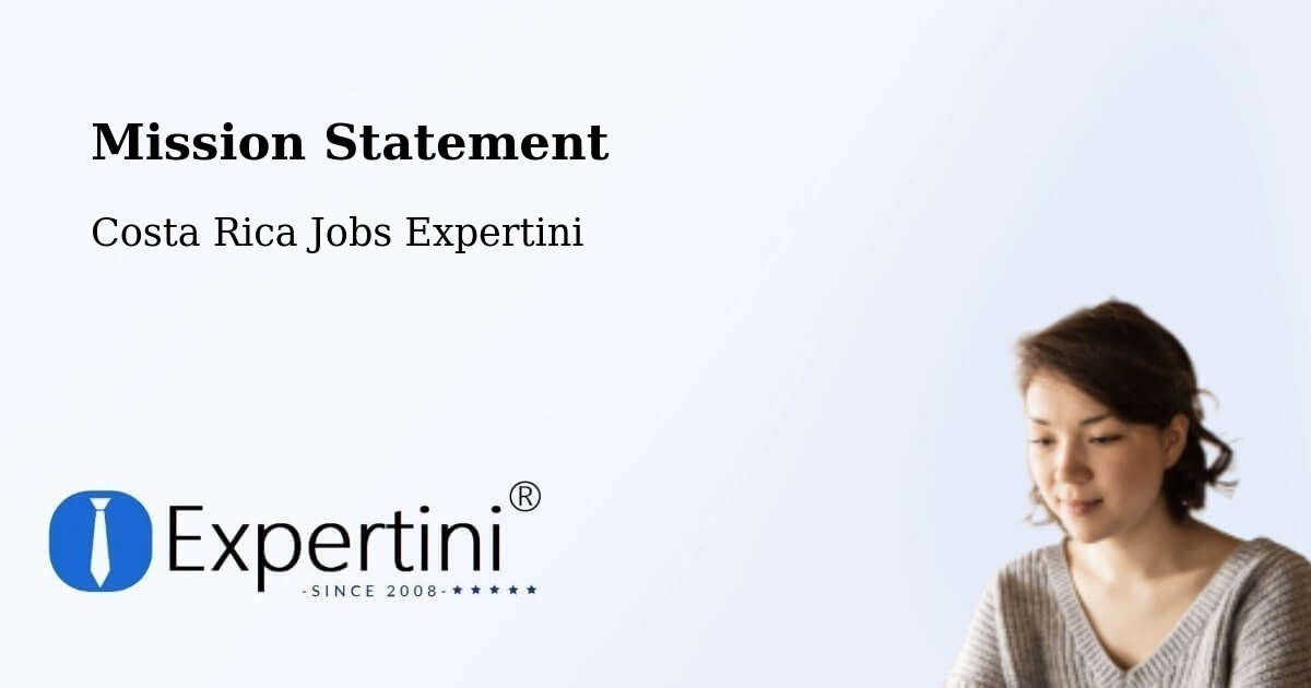 Corporate Mission – San Ramón - Costa Rica Jobs Expertini