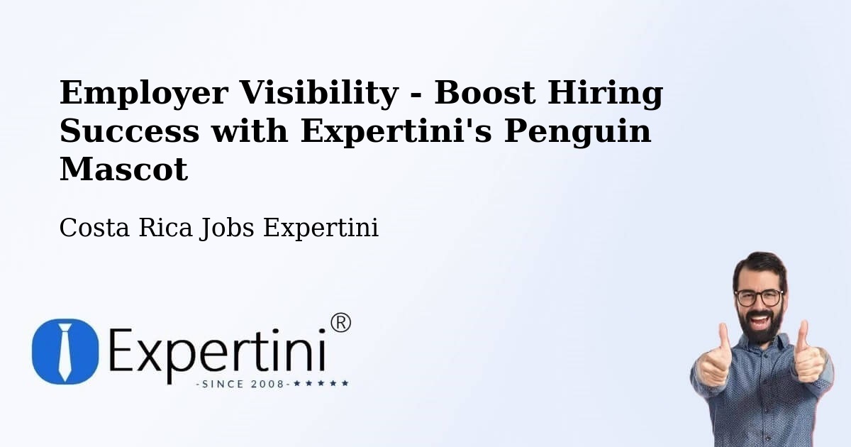 CV and Resume Visibility Optimization – San Ramón - Costa Rica Jobs Expertini